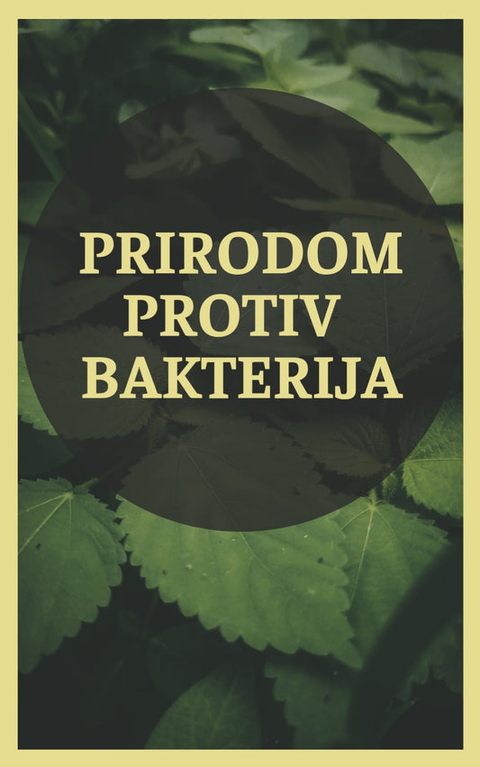 Prirodom protiv bakterija